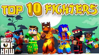 Thumbnail of the Minecraft Bedrock Marketplace product Top 10 Fighters created by House of How.