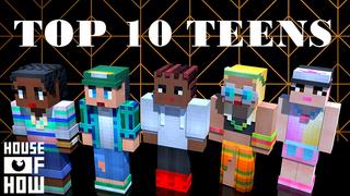 Thumbnail of the Minecraft Bedrock Marketplace product Top 10 Teens created by House of How.