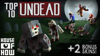 Thumbnail of the Minecraft Bedrock Marketplace product Top 10 Undead created by House of How.