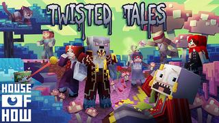 Thumbnail of the Minecraft Bedrock Marketplace product Twisted Tales created by House of How.