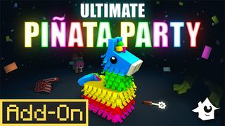 Thumbnail of the Minecraft Bedrock Marketplace product Ultimate Pinata Party created by House of How.