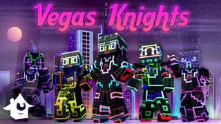 Thumbnail of the Minecraft Bedrock Marketplace product Vegas Knights created by House of How.