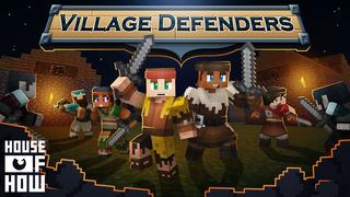 Thumbnail of the Minecraft Bedrock Marketplace product Village Defenders created by House of How.