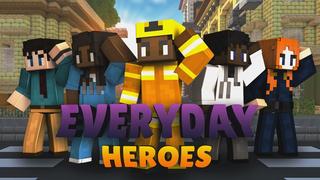 Thumbnail of the Minecraft Bedrock Marketplace product Everyday Heroes created by Impulse.