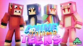 Thumbnail of the Minecraft Bedrock Marketplace product Anime Pajama Teens created by In Mine.