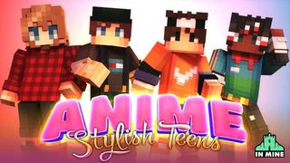 Thumbnail of the Minecraft Bedrock Marketplace product Anime Stylish Teens created by In Mine.