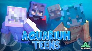 Thumbnail of the Minecraft Bedrock Marketplace product Aquarium Teens created by In Mine.