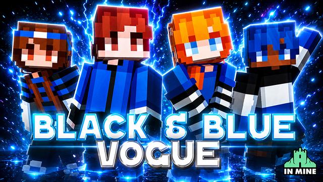 Thumbnail of the Minecraft Bedrock Marketplace product Black & Blue Vogue created by In Mine.