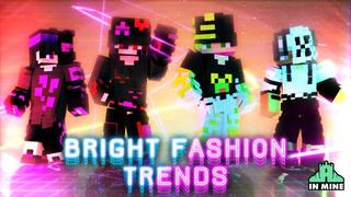 Thumbnail of the Minecraft Bedrock Marketplace product Bright Fashion Trends created by In Mine.
