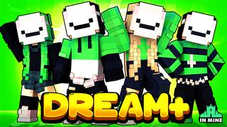 Thumbnail of the Minecraft Bedrock Marketplace product Dream+ created by In Mine.