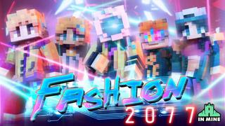 Thumbnail of the Minecraft Bedrock Marketplace product Fashion 2077 created by In Mine.