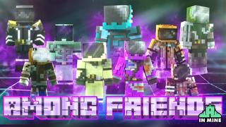 Thumbnail of the Minecraft Bedrock Marketplace product Friends Among us created by In Mine.