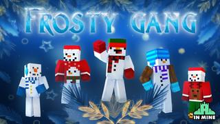 Thumbnail of the Minecraft Bedrock Marketplace product Frosty Gang created by In Mine.