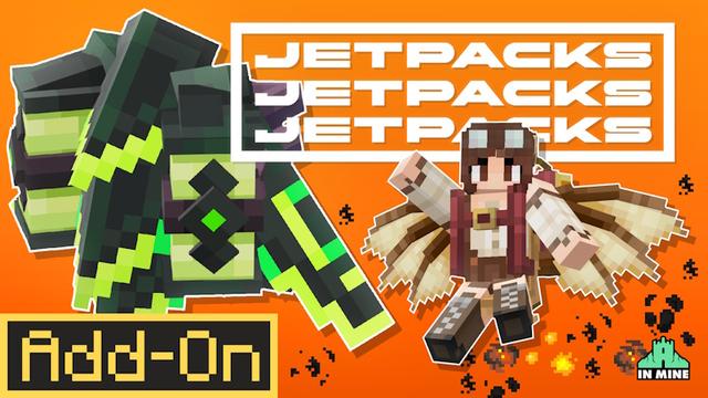 Thumbnail of the Minecraft Bedrock Marketplace product Jetpacks created by In Mine.