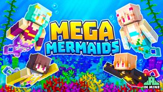 Thumbnail of the Minecraft Bedrock Marketplace product Mega Mermaids created by In Mine.
