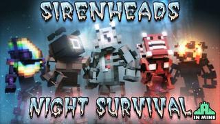 Thumbnail of the Minecraft Bedrock Marketplace product Sirenhead Night Survival created by In Mine.