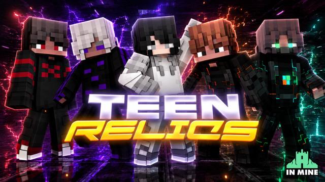 Thumbnail of the Minecraft Bedrock Marketplace product Teen Relics created by In Mine.