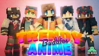 Thumbnail of the Minecraft Bedrock Marketplace product Trendy Anime Buddies created by In Mine.
