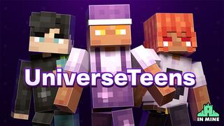 Thumbnail of the Minecraft Bedrock Marketplace product Universe Teens created by In Mine.