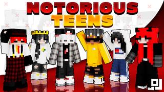 Thumbnail of the Minecraft Bedrock Marketplace product Notorious Teens created by inPixel.