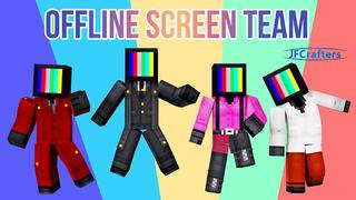 Thumbnail of the Minecraft Bedrock Marketplace product Offline Screen Team created by JFCrafters.