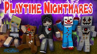 Thumbnail of the Minecraft Bedrock Marketplace product Playtime Nightmares created by JFCrafters.