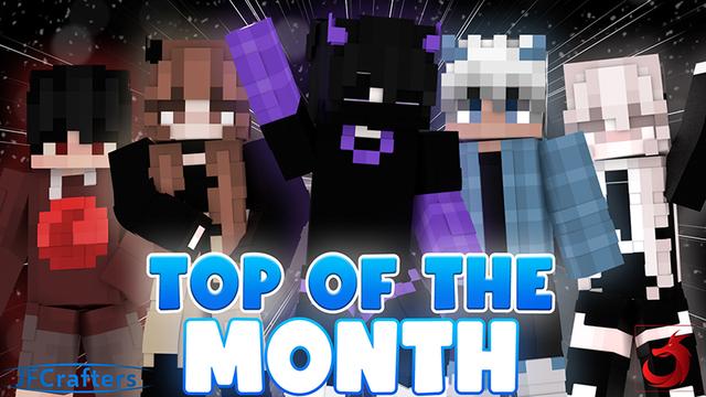 Thumbnail of the Minecraft Bedrock Marketplace product Top Of The Month created by JFCrafters.