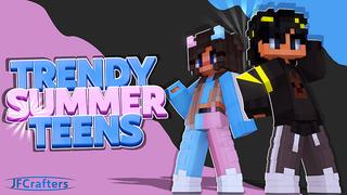 Thumbnail of the Minecraft Bedrock Marketplace product Trendy Summer Teens created by JFCrafters.