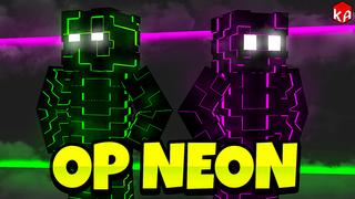 Thumbnail of the Minecraft Bedrock Marketplace product OP Neon created by KA Studios.