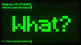 Thumbnail of the Minecraft Bedrock Marketplace product What? created by KA Studios.