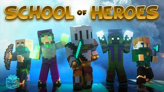 Thumbnail of the Minecraft Bedrock Marketplace product School of Heroes created by King Cube.