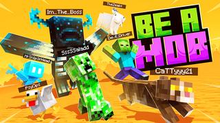 Thumbnail of the Minecraft Bedrock Marketplace product BE A MOB created by Kreatik Studios.