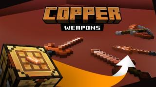 Thumbnail of the Minecraft Bedrock Marketplace product Copper Weapons created by Kubo Studios.