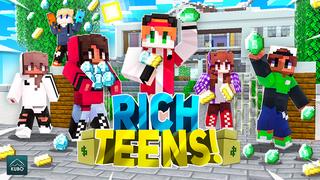 Thumbnail of the Minecraft Bedrock Marketplace product RICH TEENS! created by Kubo Studios.