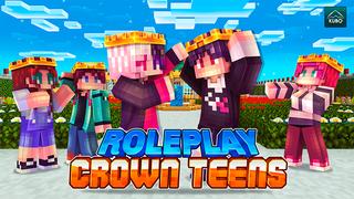 Thumbnail of the Minecraft Bedrock Marketplace product Roleplay! Crown Teens created by Kubo Studios.