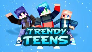 Thumbnail of the Minecraft Bedrock Marketplace product Trendy Teens created by Kubo Studios.