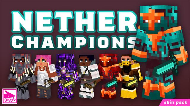 Thumbnail of the Minecraft Bedrock Marketplace product Nether Champions created by Lebleb.