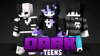 Thumbnail of the Minecraft Bedrock Marketplace product Dark Teens created by Levelatics.