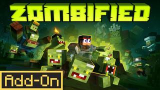 Thumbnail of the Minecraft Bedrock Marketplace product Add-Ons ZOMBIFIED created by Levelatics.