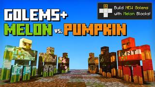 Thumbnail of the Minecraft Bedrock Marketplace product Golems+ Melon contre citrouille created by Lifeboat.