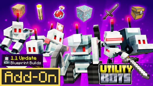 Thumbnail of the Minecraft Bedrock Marketplace product Utility Bots Add-On created by Logdotzip.