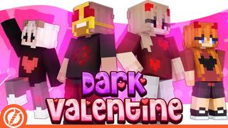Thumbnail of the Minecraft Bedrock Marketplace product Dark Valentine created by Loose Screw.
