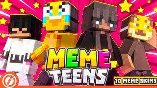 Thumbnail of the Minecraft Bedrock Marketplace product Meme Teens created by Loose Screw.