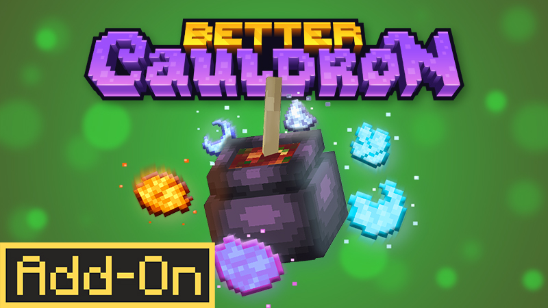 Thumbnail of the Minecraft Bedrock Marketplace product Better Cauldron Add-On created by Lore Studios.