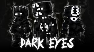Thumbnail of the Minecraft Bedrock Marketplace product Dark Eyes created by Lore Studios.