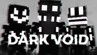 Thumbnail of the Minecraft Bedrock Marketplace product DARK VOID created by Maca Designs.