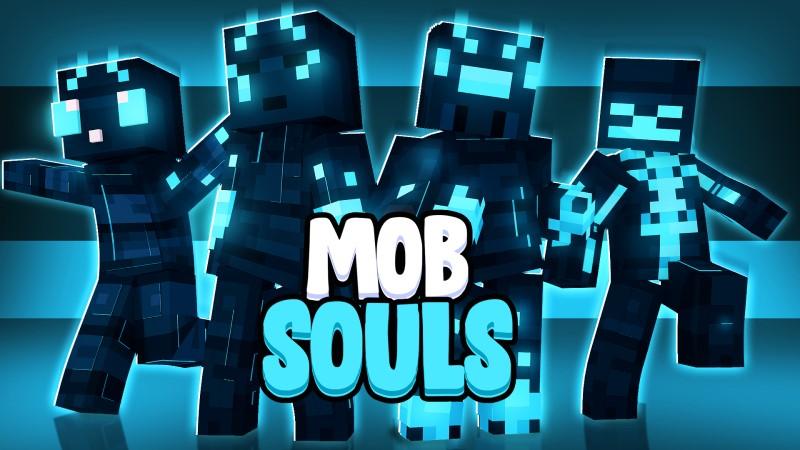 Mob Souls by Maca Designs | CHUNK - Minecraft Bedrock Marketplace Explorer