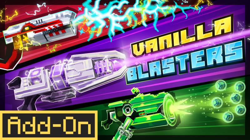 Thumbnail of the Minecraft Bedrock Marketplace product Add-On VANILLA BLASTERS created by Maca Designs.