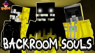 Thumbnail of the Minecraft Bedrock Marketplace product Backroom Souls created by Magefall.