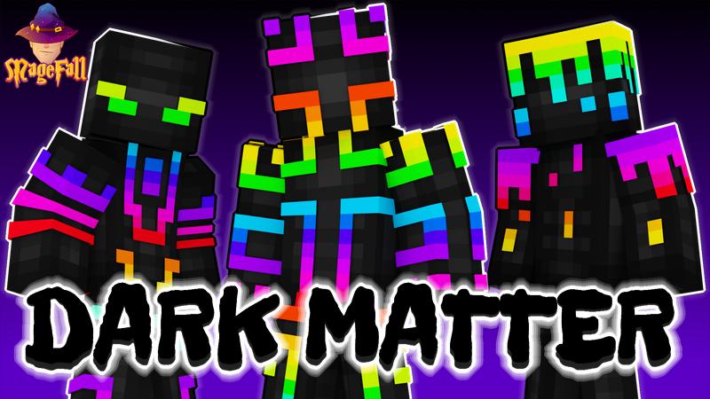 Dark Matter by Magefall | CHUNK - Minecraft Bedrock Marketplace Explorer